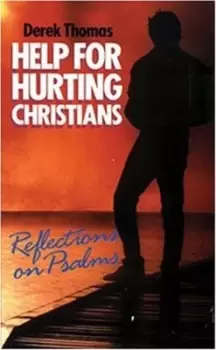 Image of Help for hurting Christians - Derek Thomas - Paperback - Used