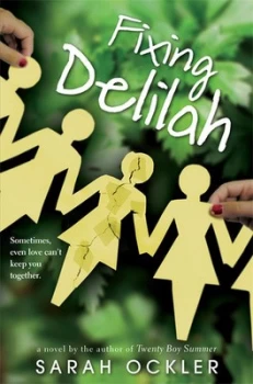 Image of Fixing Delilah by Sarah Ockler Book