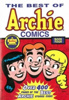Image of The Best of Archie Comics. Book 4 by Archie Superstars Paperback