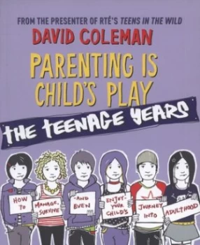 Image of Parenting Is Childs Play by David Coleman Paperback