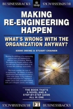 Image of Making Re Engineering Happen by Eddie Obeng Paperback