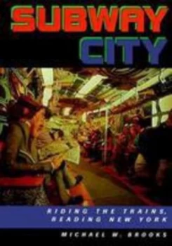 Image of Subway City by Michael Brooks Hardback