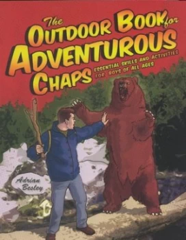 Image of The Outdoor Book for Adventurous Chaps by Adrian Besley Book