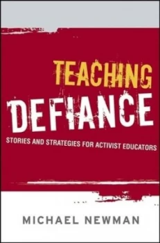 Image of Teaching Defiance by Michael Newman Hardback