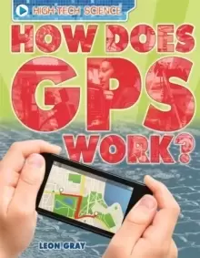 Image of High-Tech Science: How Does GPS Work?