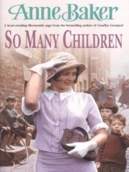 Image of So Many Children by Anne Baker Hardback