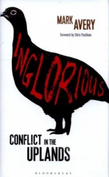 Image of Inglorious by Mark Avery Hardback
