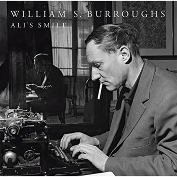 Image of William S. Burroughs - Alis Smile Vinyl