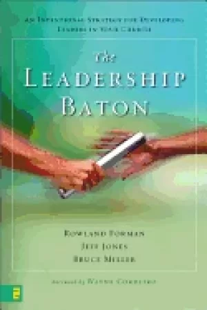Image of leadership baton an intentional strategy for developing leaders in your chu