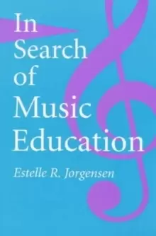 Image of In Search of Music Education