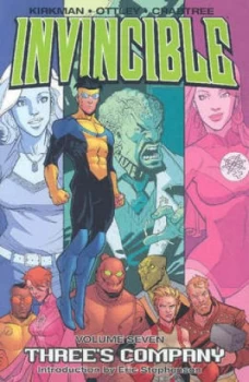Image of Invincible. Volume Seven Threes Company by Robert Kirkman Paperback