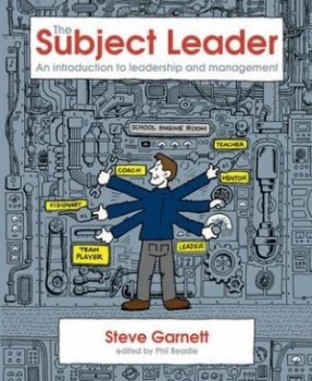 Image of The subject leader by Steve Garnett|Phil Beadle