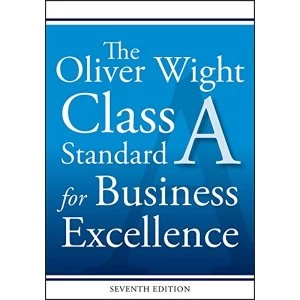 Image of The Oliver Wight Class A Standard for Business Excellence by Oliver Wight International Inc. (Paperback, 2017)