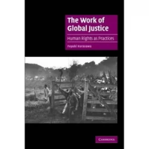 Image of The work of global justice by Fuyuki Kurasawa