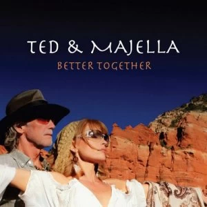 image of Better Together by Ted & Majella CD Album