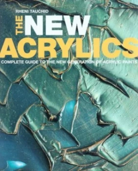 Image of The New Acrylics by Rheni Tauchid Paperback