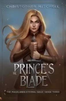 Image of The Princes Blade by Christopher Mitchell
