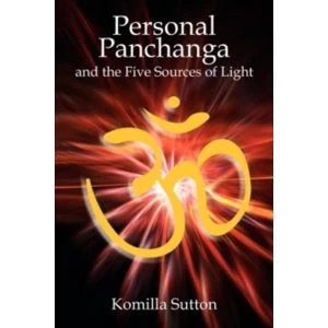 Image of Personal Panchanga : The Five Sources of Light
