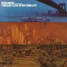 Image of I Wouldn't Live in New York City
