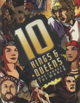Image of 10 Kings and Queens Who Changed the World by Clive Gifford Book