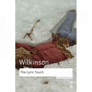 Image of The Lyric Touch by John Wilkinson Paperback