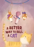Image of better way to bell a cat