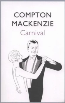 Image of Carnival by Compton Mackenzie Book
