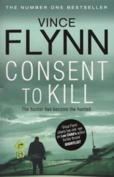 Image of Consent to Kill by Vince Flynn Paperback