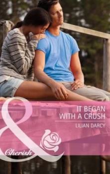 Image of It Began with a Crush by Lilian Darcy Book
