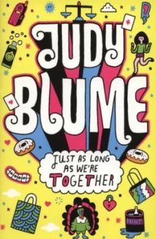 Image of Just As Long As Were Together by Judy Blume Paperback
