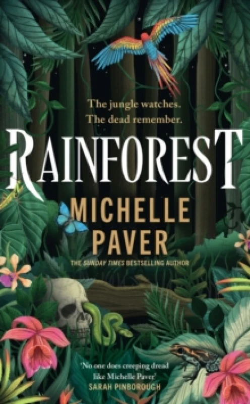 Image of Rainforest : The atmospheric new novel from Sunday Times bestseller Michelle Paver Hardback