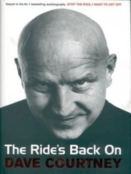 Image of The Rides Back on by Dave Courtney Hardback