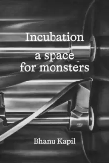 Image of Incubation : a space for monsters