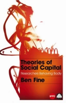 Image of Theories of Social Capital by Ben Fine Book