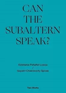 Image of Can the Subaltern Speak? Two Works Series Vol.1