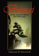 Image of bonsai its art science history and philosophy
