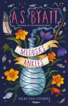 Image of Medusa's Ankles : Selected Stories