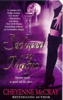 Image of Seduced by Magic by Cheyenne Mccray Paperback