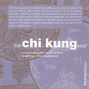 Image of The Chi Kung Year by Michael Burney Hardback