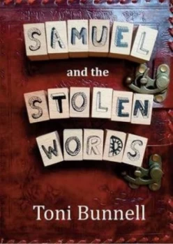 Image of Samuel and the Stolen Words by Toni Bunnell Paperback