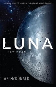 Image of Luna by Ian Mcdonald Book