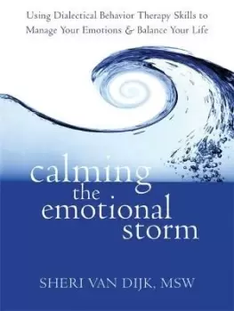 Image of Calming the Emotional Storm by Sheri Van Dijk