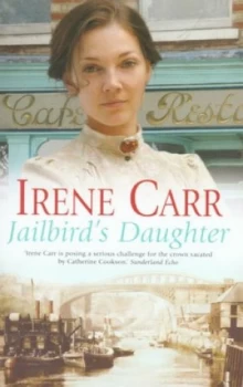 Image of Jailbirds Daughter by Irene Carr Paperback