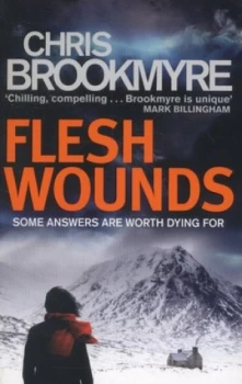Image of Flesh Wounds by Chris Brookmyre Paperback