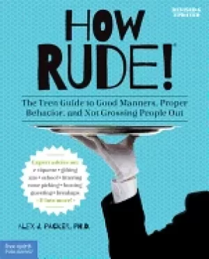 Image of how rude the teen guide to good manners