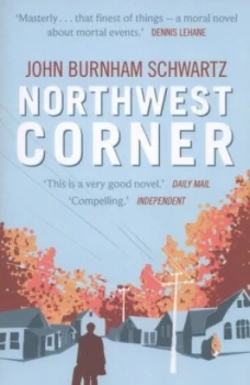 Image of Northwest Corner by John Burnham Schwartz Book