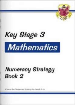 Image of Ks3 Maths Numeracy Strategy Workbook - Book 2 Levels 5-6 by Cgp Books Paperback