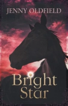 Image of Bright Star by Jenny Oldfield Paperback