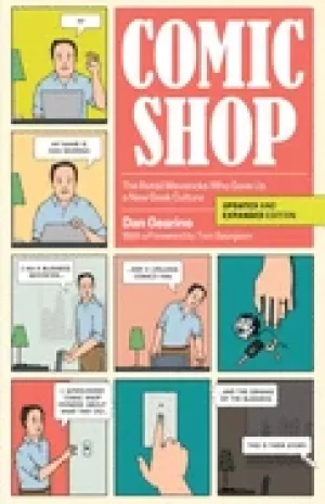 Image of comic shop the retail mavericks who gave us a new geek culture
