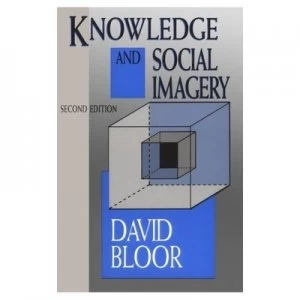 Image of Knowledge and Social Imagery by Bloor Paperback